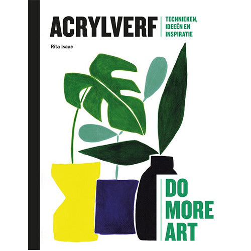 Acrylverf - Tekenen, Ideeën en Inspiratie - Boek