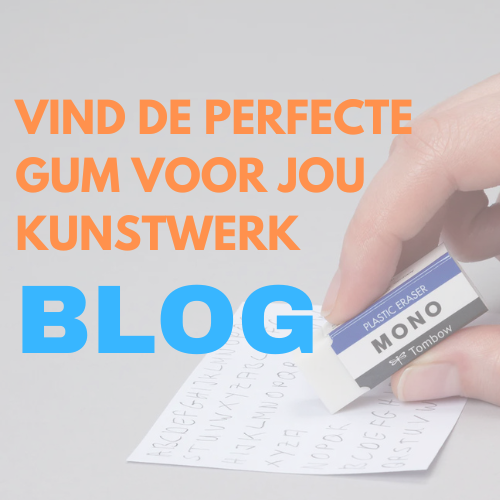 Vind de Perfecte Gum voor Jouw Kunst en Tekenwerk!