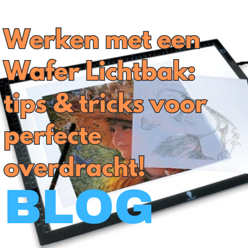 Werken met een Wafer Lichtbak: tips & tricks voor perfecte overdracht!
